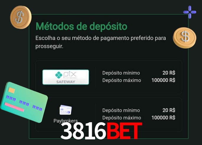 O cassino 3816bet oferece uma grande variedade de métodos de pagamento